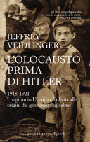 OLOCAUSTO PRIMA DI HITLER. 1918-1921. I