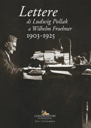 LETTERE DI LUDWIG POLLAK WILHELM FROEHNE 1903-1925