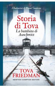 STORIA DI TOVA. LA BAMBINA DI AUSCHWITZ