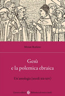 GESÙ E LA POLEMICA EBRAICA. UN'ANTOLOGIA