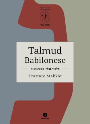 TALMUD BABILONESE. TRATTATO MAKKÒT. (PEN