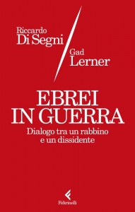EBREI IN GUERRA. DIALOGO TRA UN RABBINO